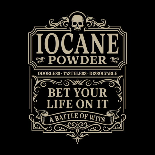 Iocane Powder label with skull design on a black background